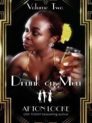 cover image of Volume Two: Drunk on Men, #2